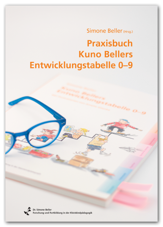 Praxisbuch Kuno Bellers Entwicklungstabelle 0-9